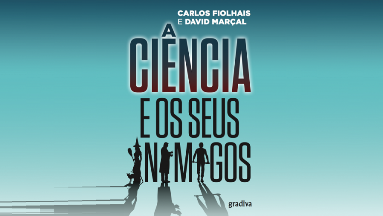 Livro: “A ciência e os seus inimigos”